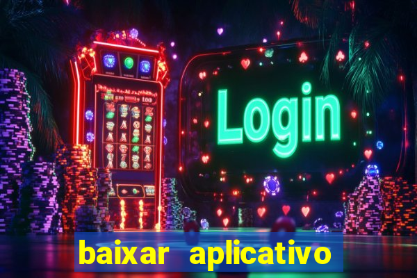 baixar aplicativo para fazer jogo do bicho